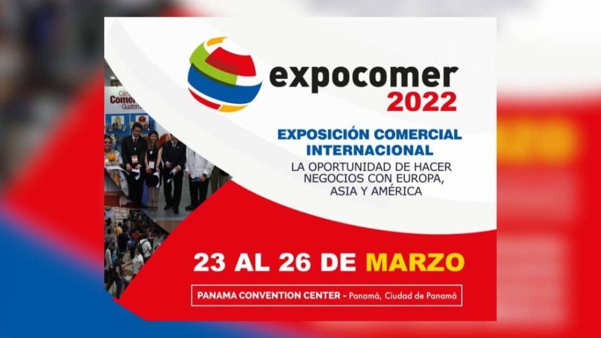 Todo listo para el Expocomer 2022